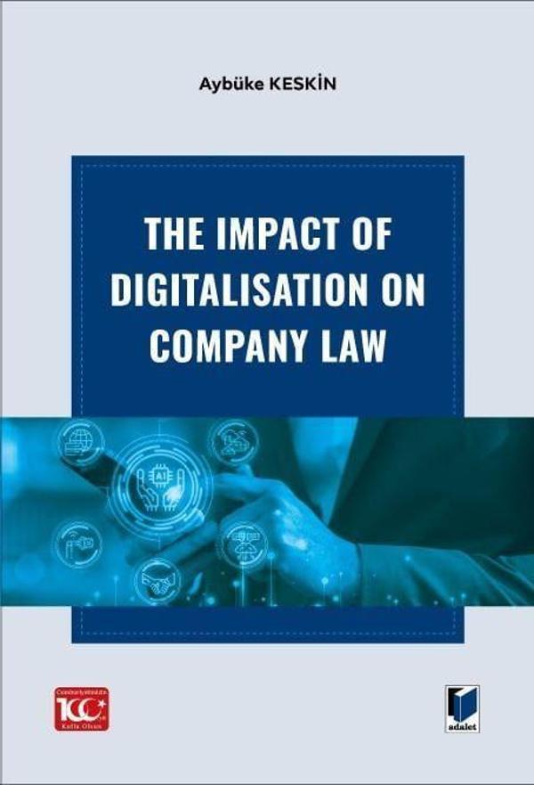 The Impact Of Digitalisation On Company Law - Adalet Yayınları - Image 1