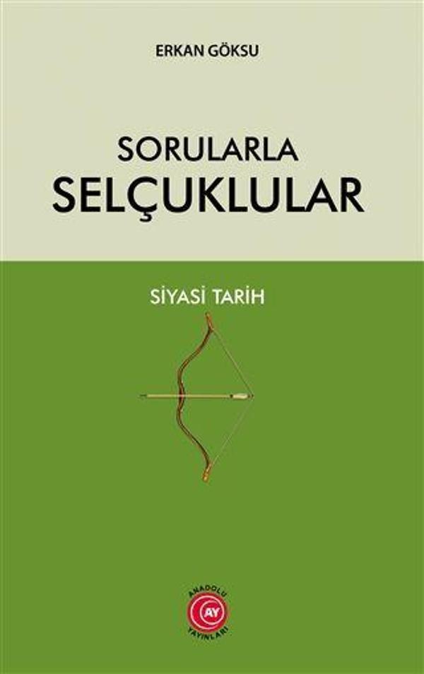 Sorularla Selçuklular - Anadolu Ay Yayınları - Image 1
