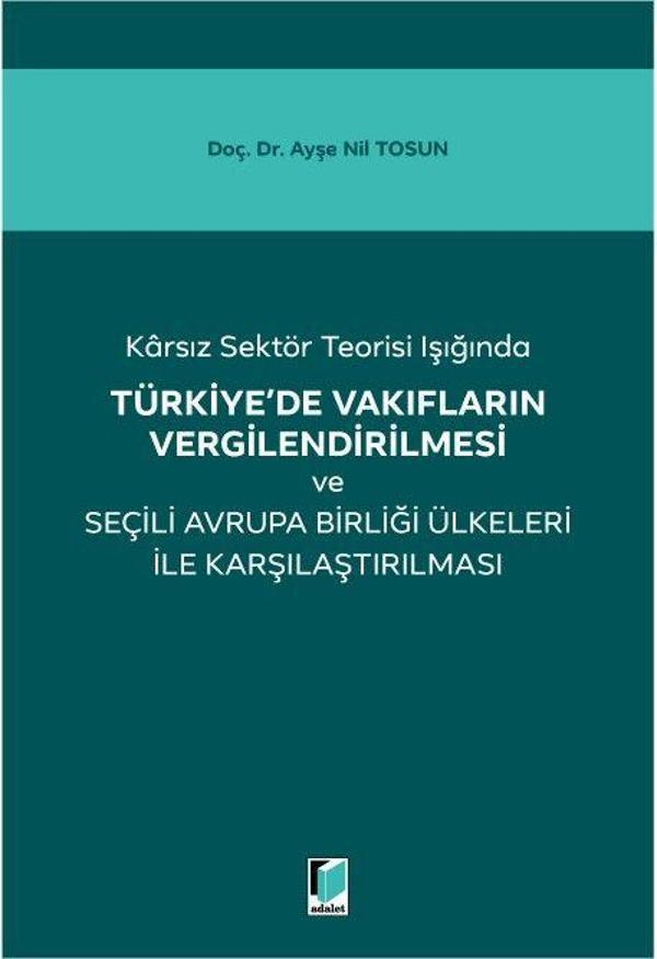 Türkiye'de Vakıfların Vergilendirilmesi - Adalet Yayınları - Image 1