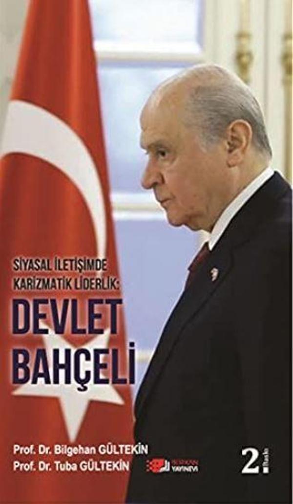 Siyasal İletişimde Karizmatik Liderlik: Devlet Bahçeli - Berikan Yayınevi - Image 1