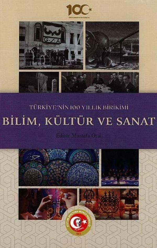 Türkiye'nin 100 Yıllık Birikimi: Bilim, Kültür ve Sanat - Atatürk Araştırma Merkezi - Image 1
