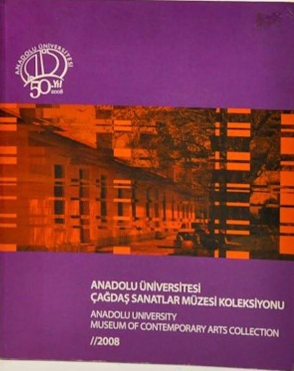 Anadolu Üniversitesi Çağdaş Sanatlar Müzesi Koleksiyonu - Anadolu Üniversitesi Yayınları - Image 1