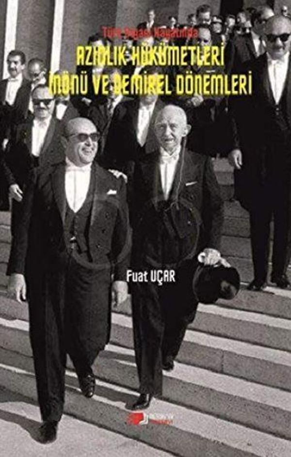Türk Siyasi Hayatında Azınlık Hükümetleri İnönü ve Demirel Dönemleri - Berikan Yayınevi - Image 1