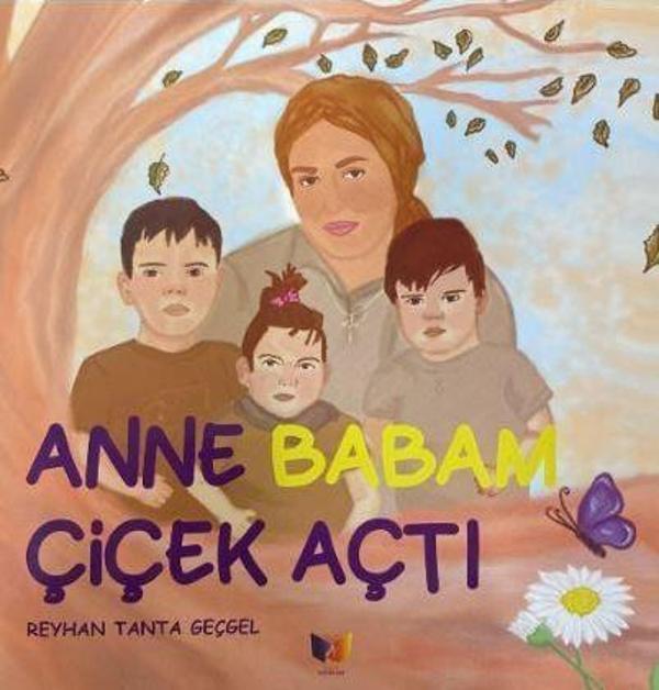Anne Babam Çiçek Açtı - Ateş Yayınları - Image 1