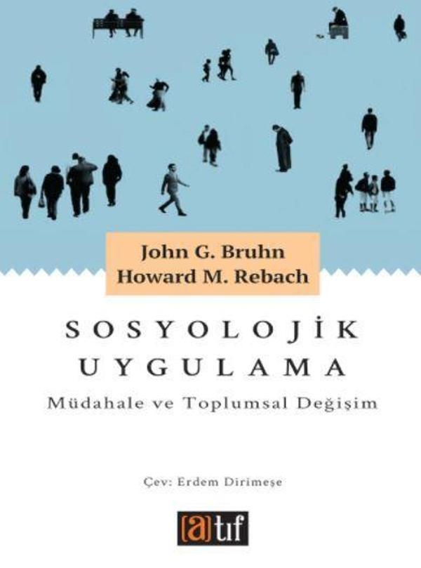 Sosyolojik Uygulama: Müdahale ve Toplumsal Değişim - Atıf Yayınları - Image 1