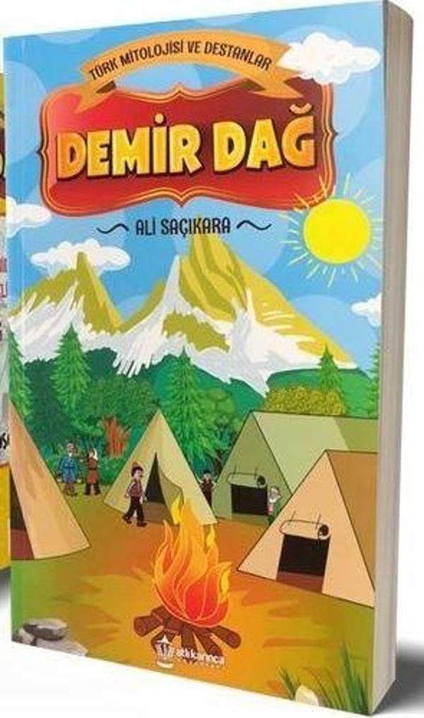 Demir Dağ - Türk Mitolojisi ve Destanlar - Atlı Karınca Yayınları - Image 1