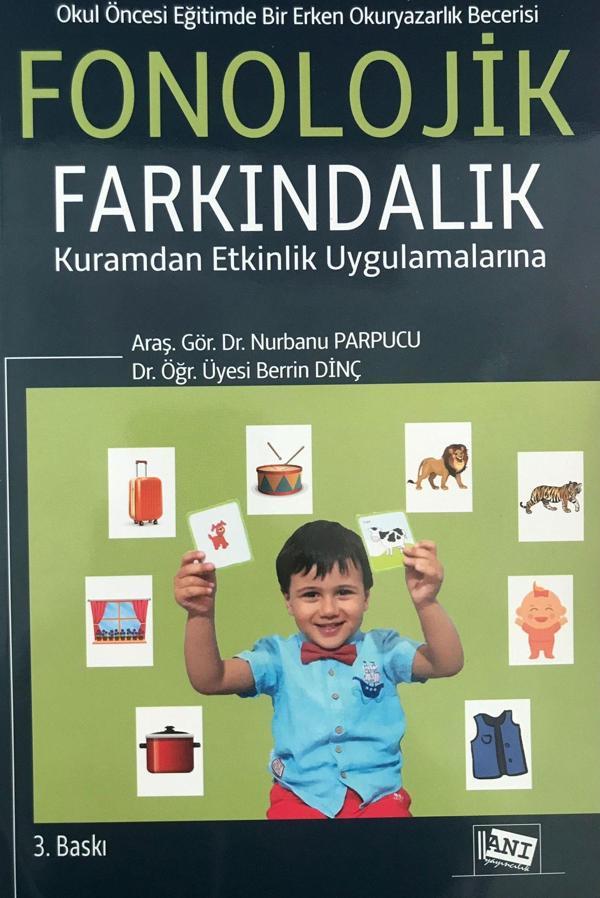 Okul Öncesi Eğitimde Bir Erken Okuryazarlık Becerisi: Fonolojik Farkındalık - Anı Yayıncılık - Image 1