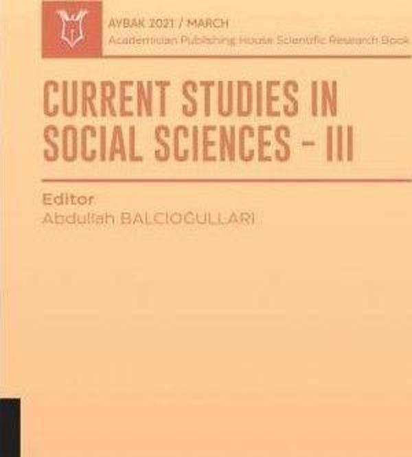 Current Studies In Social Sciences III (AYBAK 2021 Mart) - Akademisyen Kitabevi - Image 1