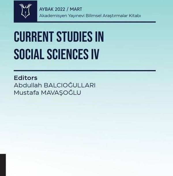 Current Studies in Social Sciences IV - Aybak 2022 Mart - Akademisyen Kitabevi - Image 1
