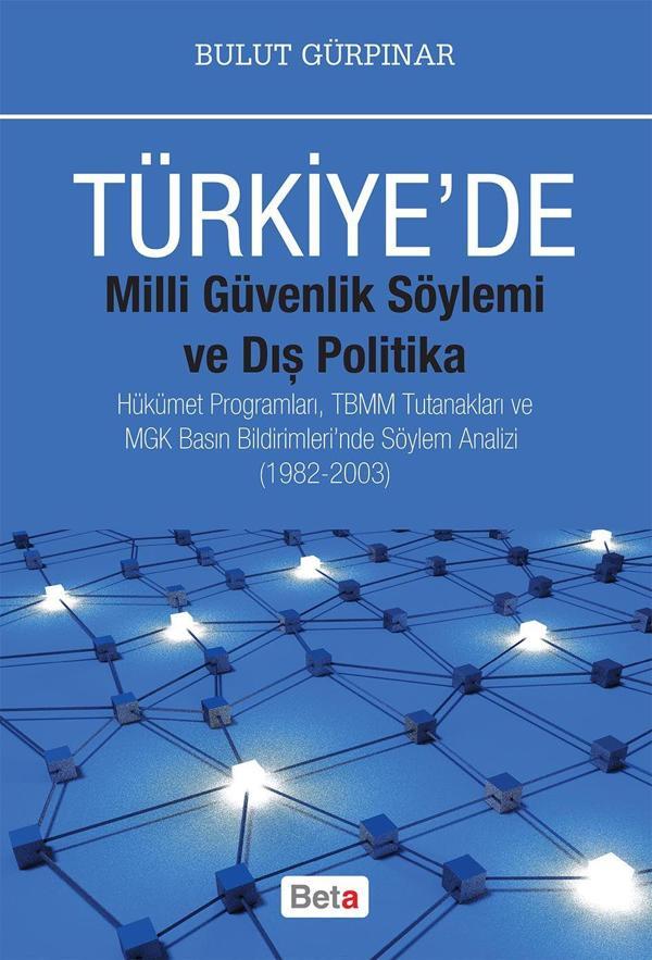 Türkiye'de Milli Güvenlik Söylemi ve Dış Politika - Beta Kitap - Image 1