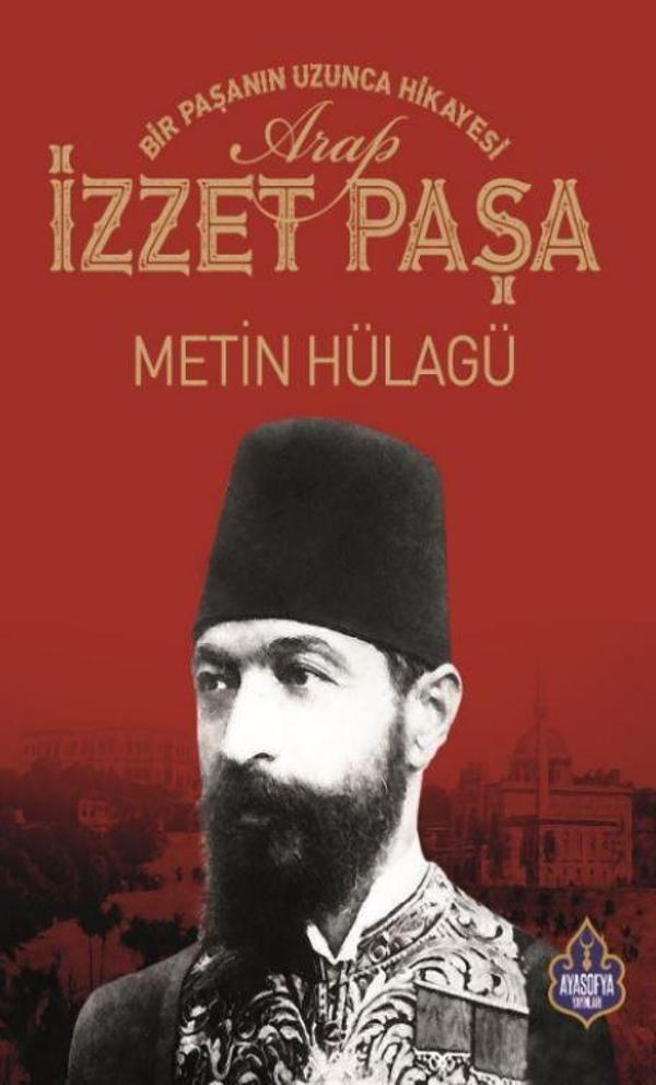 Arap İzzet Paşa - Ayasofya Yayınları - Image 1