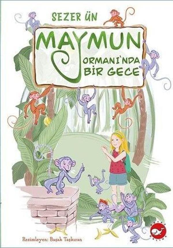 Maymun Ormanı’nda Bir Gece - Beyaz Balina Yayınları - Image 1