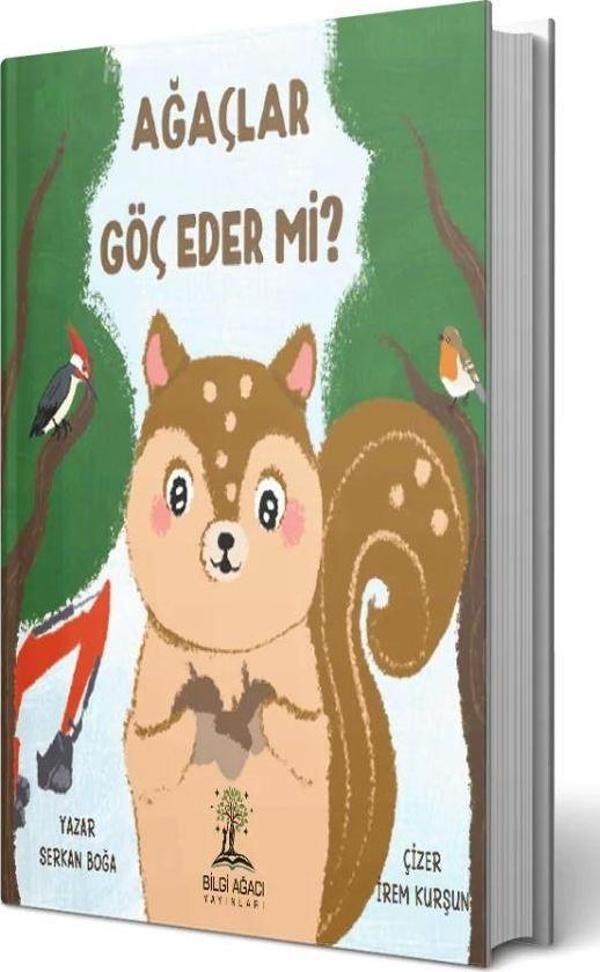 Ağaçlar Göç Eder Mi? - Bilgi Ağacı Yayınları - Image 1