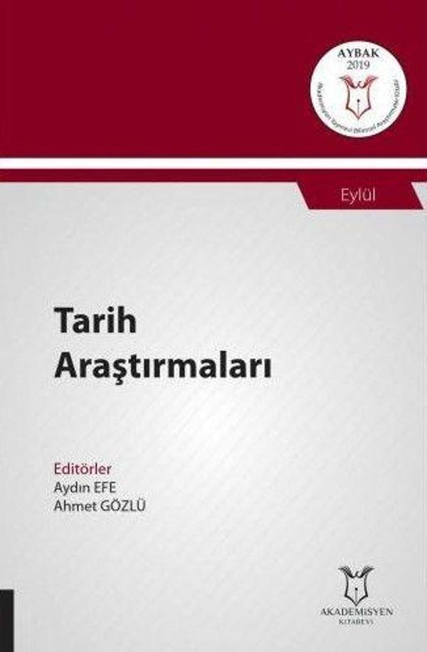 Tarih Araştırmaları (AYBAK 2019 Eylül) - Akademisyen Kitabevi - Image 1