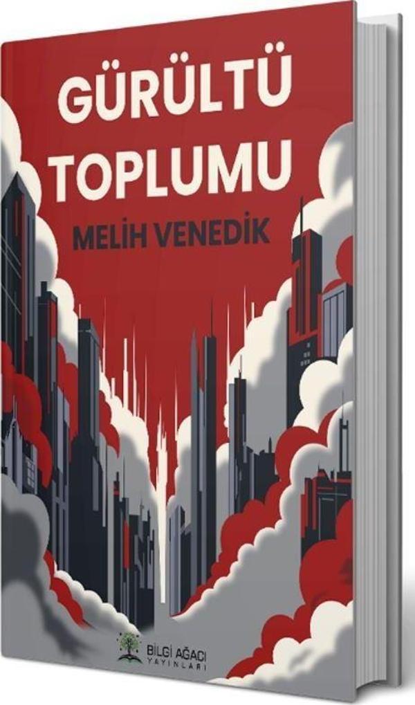 Gürültü Toplumu - Bilgi Ağacı Yayınları - Image 1