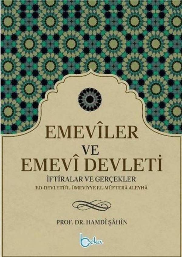 Emeviler ve Emevi Devleti - Beka Yayınları - Image 1