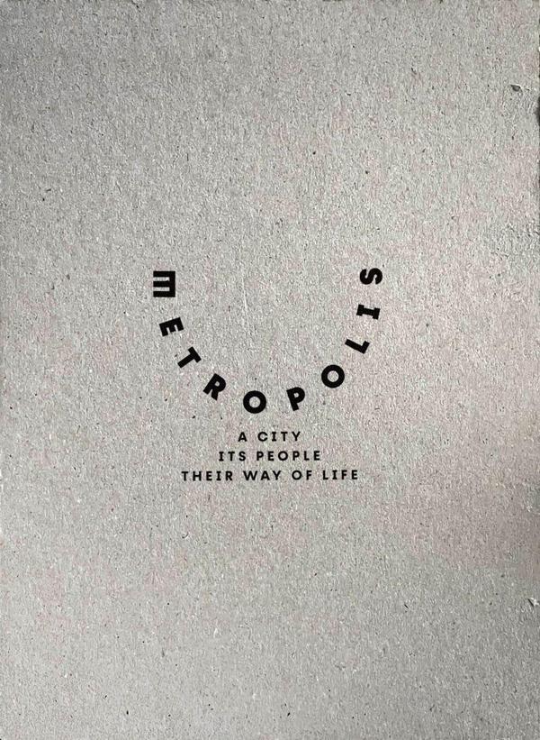 Metropolis: A City Its People Their Way of Life - Arkeoloji ve Sanat Yayınları - Image 1