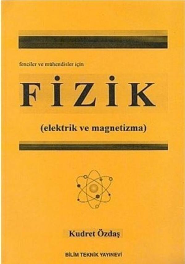 Fizik (Elektrik ve Magnetizma) Fenciler ve Mühendisler İçin - Bilim Teknik Yayınevi - Image 1