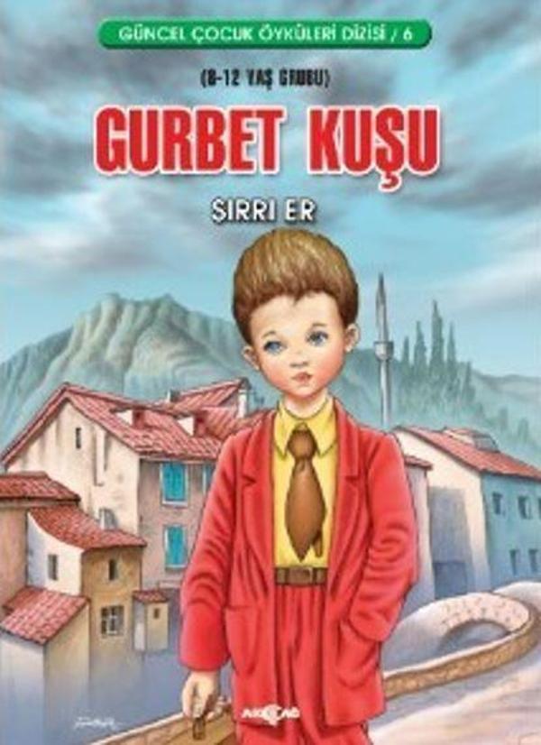 Gurbet Kuşu - Akçağ Yayınları - Image 1