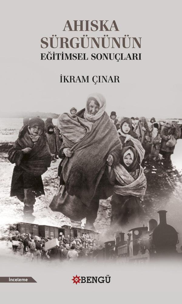 Ahıska Sürgününün Eğitimsel Sonuçları - Bengü Yayınları - Image 1