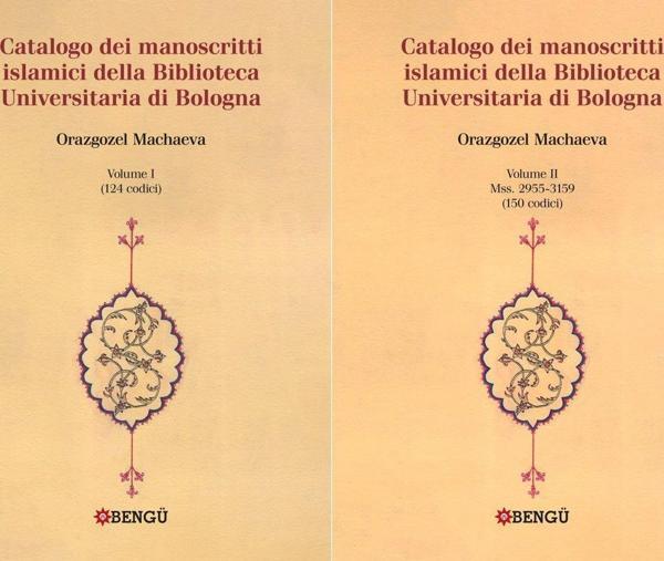 Catalogo Dei Manoscritti Islamici Della Biblioteca Universitaria di Bologna (2 Volume) - Bengü Yayınları - Image 1