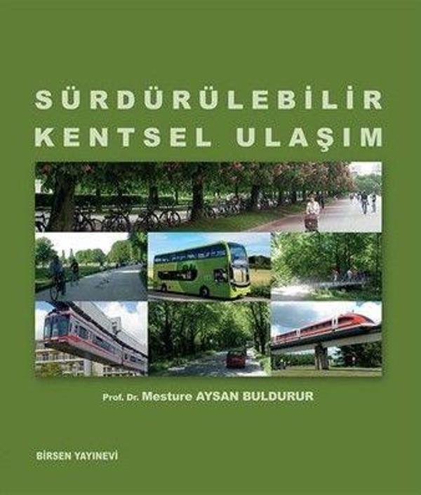 Sürdürülebilir Kentsel Ulaşım - Birsen Yayınevi - Image 1