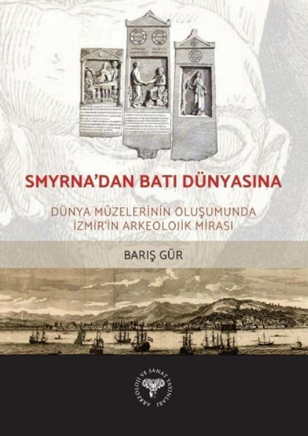 Smyrna'dan Batı Dünyasına - Arkeoloji ve Sanat Yayınları - Image 1