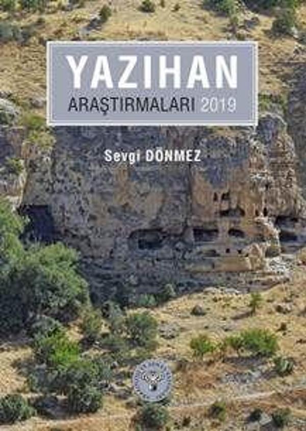 Yazıhan Araştırmaları - 2019 - Arkeoloji ve Sanat Yayınları - Image 1