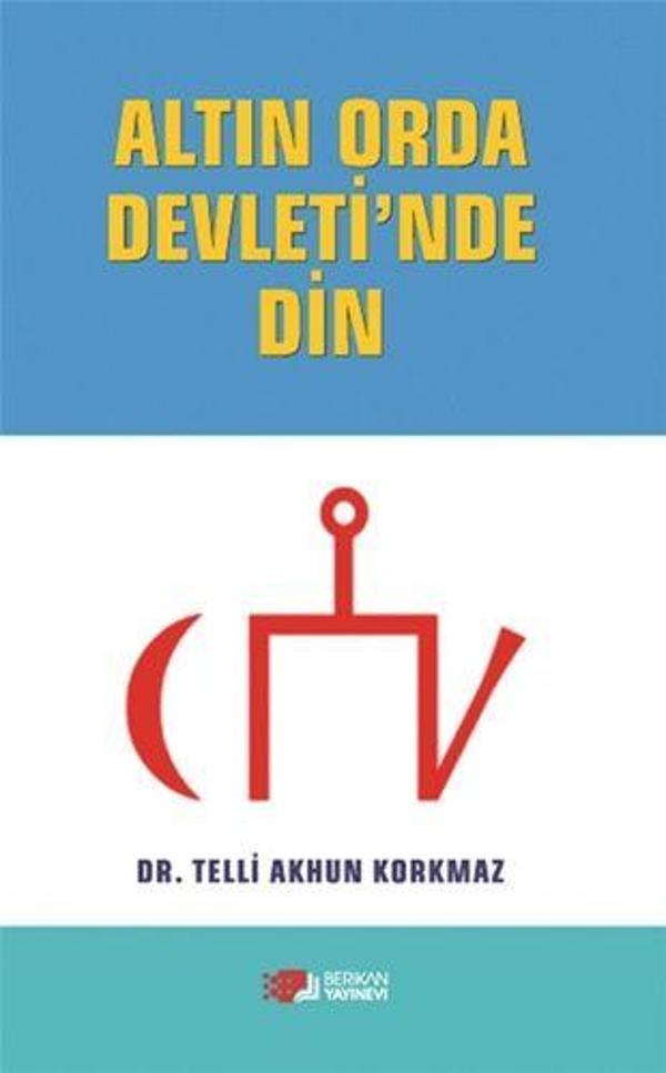 Altın Orda Devleti'nde Din - Berikan Yayınevi - Image 1