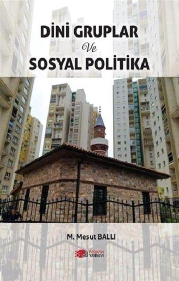 Dini Gruplar ve Sosyal Politika - Berikan Yayınevi - Image 1