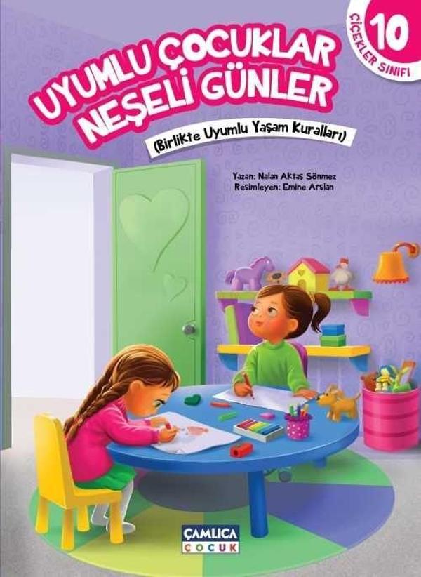 Uyumlu Çocuklar Neşeli Günler - Çiçekler Sınıfı 10 - Çamlıca Çocuk Yayınları - Image 1