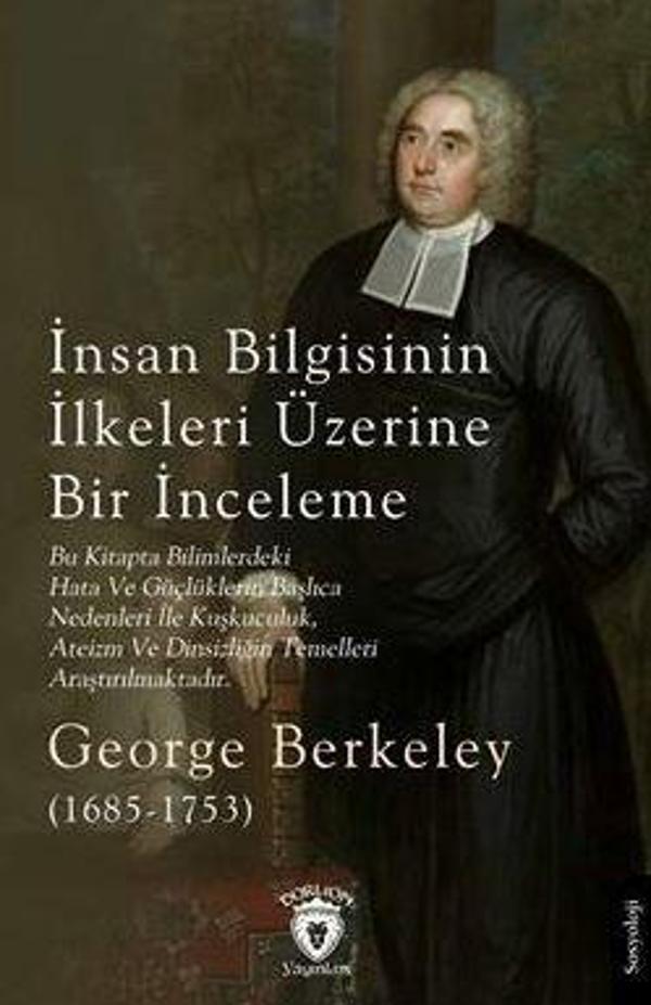 İnsan Bilgisinin İlkeleri Üzerine Bir İnceleme - Dorlion Yayınevi - Image 1