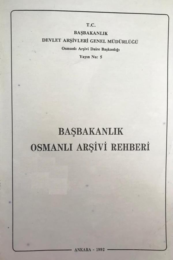 Başbakanlık Osmanlı Arşivi Rehberi - Devlet Arşivleri Genel Müdürlüğü - Image 1