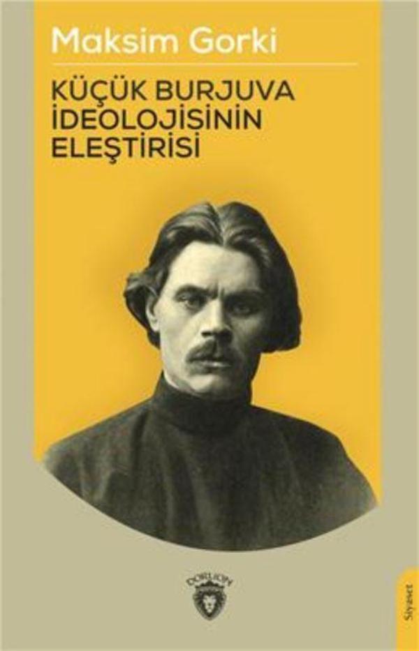 Küçük Burjuva İdeolojisinin Eleştirisi - Dorlion Yayınevi - Image 1