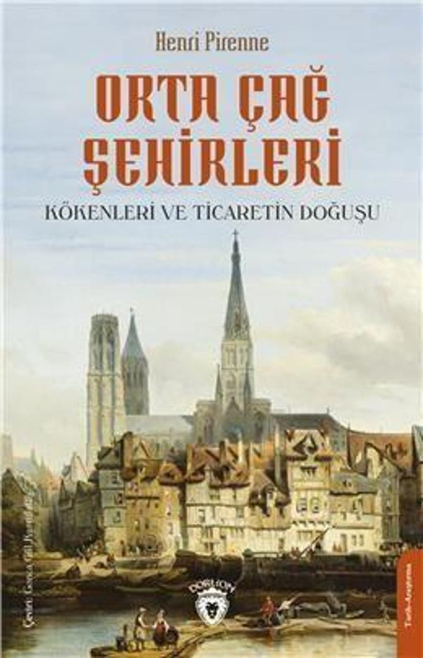 Orta Çağ Şehirleri - Dorlion Yayınevi - Image 1
