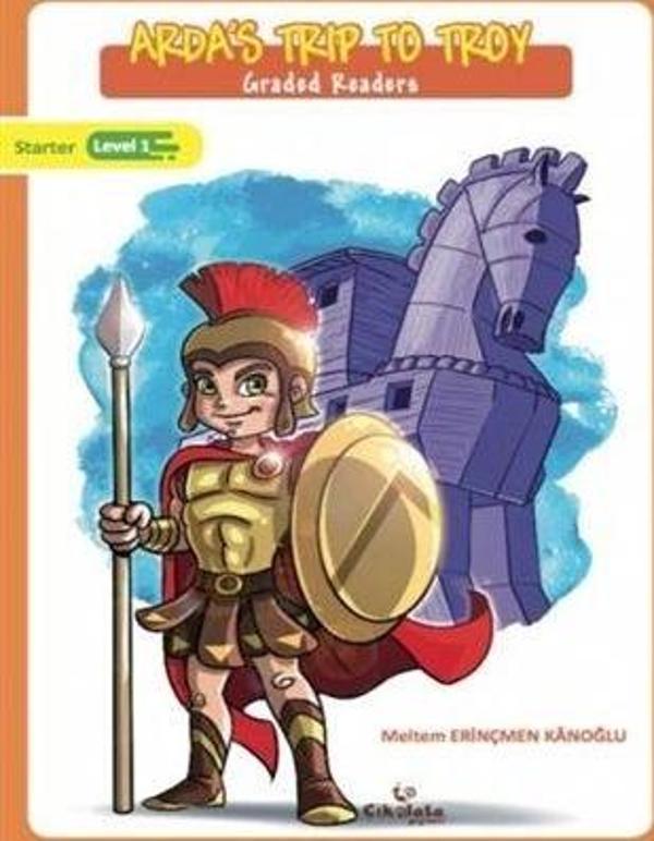 Arda's Trip to Troy - Graded Readers - Çikolata Yayınevi - Image 1