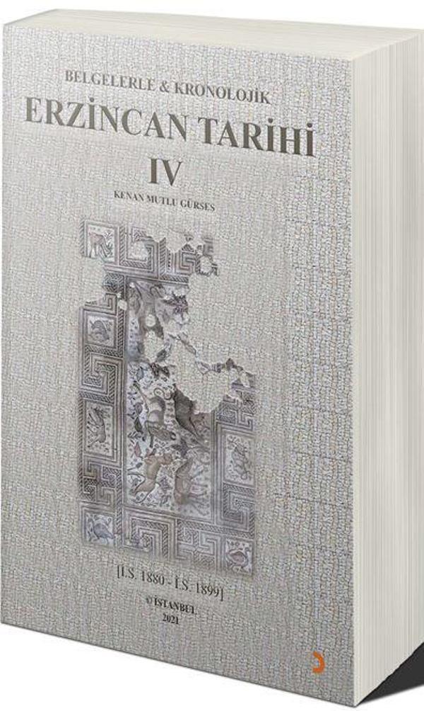Belgelerle & Kronolojik Erzincan Tarihi 4 (İ.S.1880-İ.S.1889) - Cinius Yayınevi - Image 1