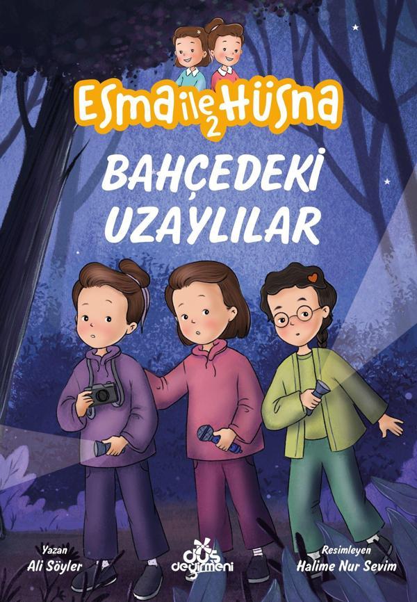 Esma ile Hüsna 2 - Bahçedeki Uzaylılar - Düş Değirmeni - Image 1