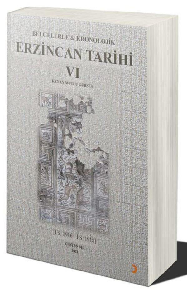 Belgelerle & Kronolojik Erzincan Tarihi 6 - Cinius Yayınevi - Image 1