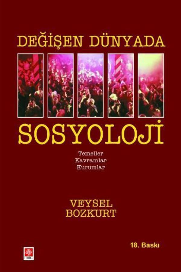 Değişen Dünyada Sosyoloji - Ekin Basım Yayın - Image 1