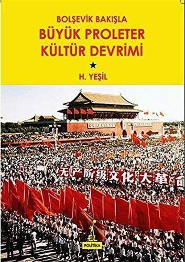 Bolşevik Bakışla Büyük Proleter Kültür Devrimi - El Yayınları - Image 1