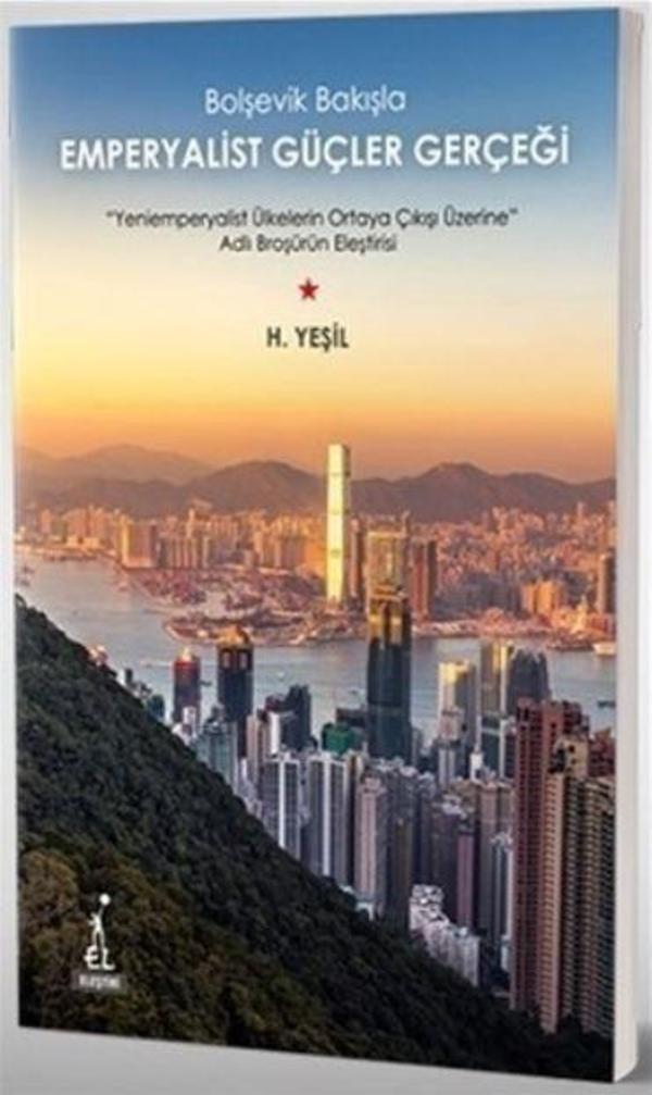 Bolşevik Bakışla Emperyalist Güçler Gerçeği - El Yayınları - Image 1