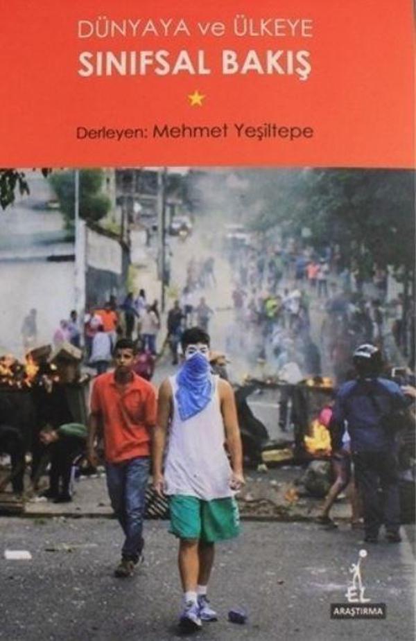 Dünyaya ve Ülkeye Sınıfsal Bakış - El Yayınları - Image 1