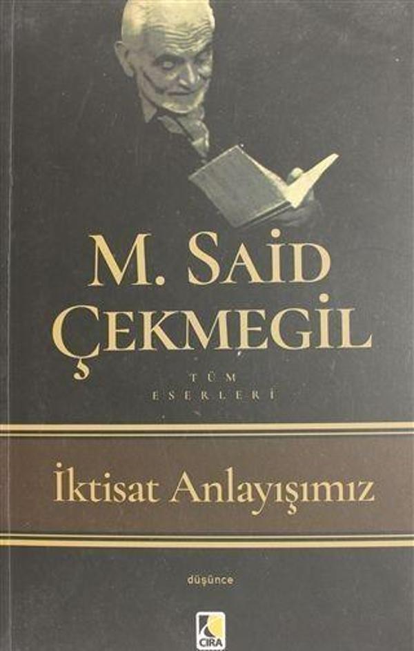 Çıra Yayınları İktisat Anlayışımız - Çıra Yayınları - Image 1