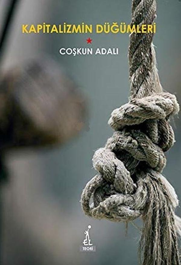 Kapitalizmin Düğümleri - El Yayınları - Image 1