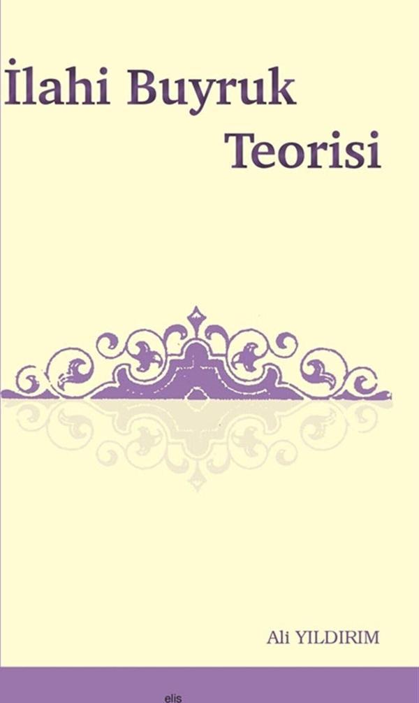 İlahi Buyruk Teorisi - Elis Yayınları - Image 1