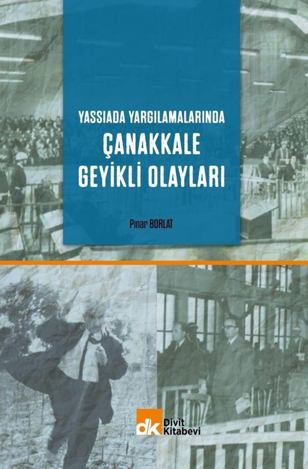 Yassıada Yargılamalarında Çanakkale Geyikli Olayları - Divit Kitabevi - Image 1
