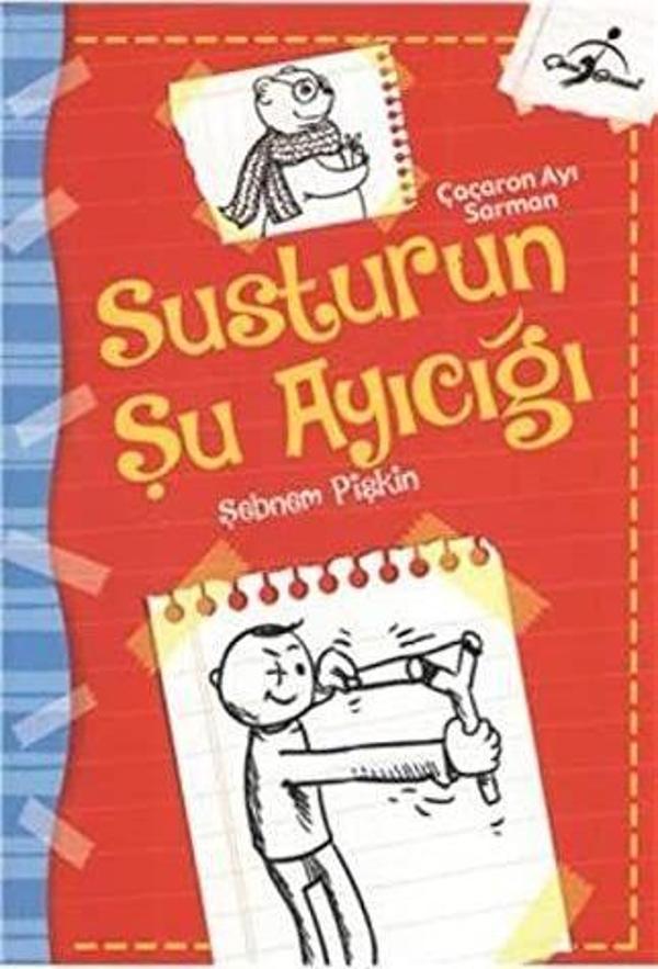 Susturun Şu Ayıcığı - Çaçaron Ayı Sarman - Çocuk Gezegeni - Image 1