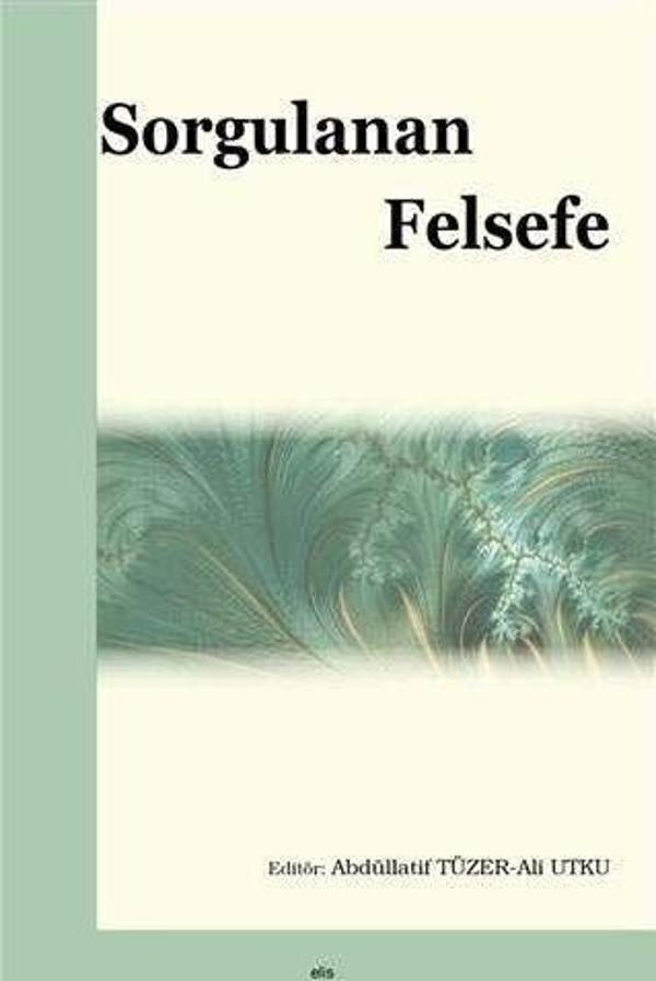 Elis Yayınları Sorgulanan Felsefe - Elis Yayınları - Image 1