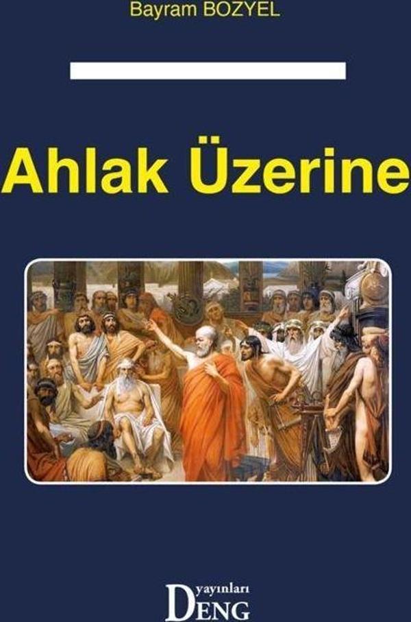 Ahlak Üzerine - Deng Yayınları - Image 1